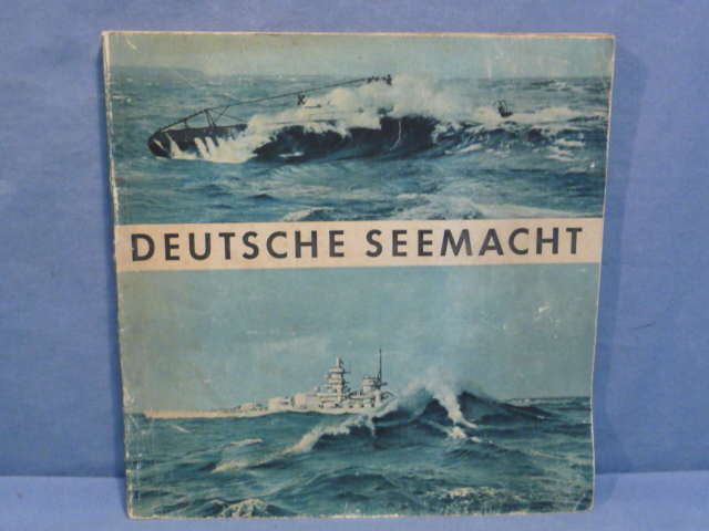 HOLD! Original WWII German Maritime Book, DEUTSCHE SEEMACHT