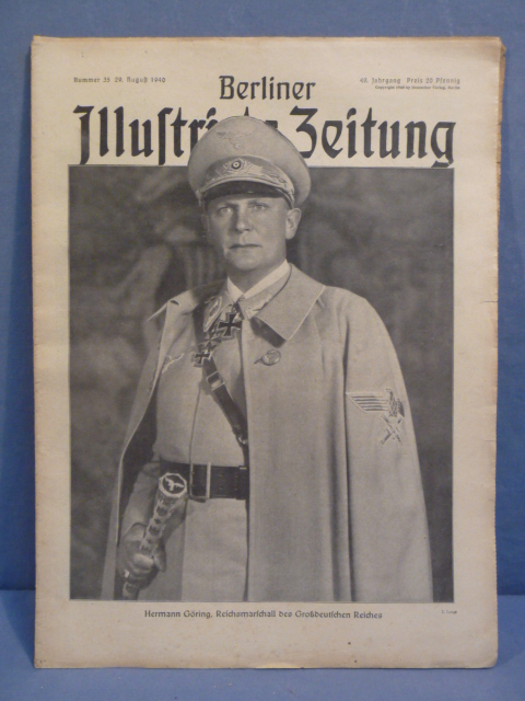 Original WWII German Berliner Illustrierter Zeitung Magazine, Reichsmarschall Hermann G�ring