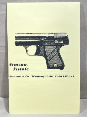 REPRINT - German WWII Era Simson Pistol Owner's Manual