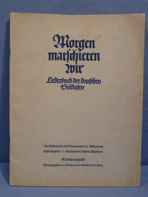 Original WWII German Large Size Soldier's Piano Song Book, Morgen marschieren wir