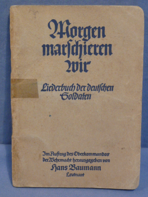 Original WWII German Military Pocket Song Book, Morgen marschieren wir