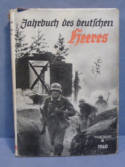 HOLD! Original WWII German HEER (Army) Year Book for 1940, Jahrbuch des deutschen Heeres
