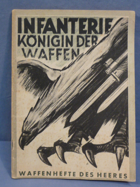 Original WWII German Army Handbook, INFANTERIE KÖNIGIN DER WAFFEN