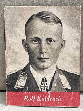 Original WWII German WHW Donation Booklet, Ritterkreuztrger Rolf Kaldrack