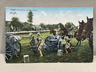 Original WWI German Military Themed Postcard, Fu Artillerie - Aufprotzen