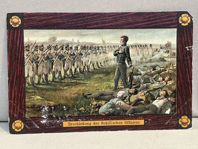 Original WWI German Military Themed Postcard, Erschieung der Schill'schen Offiziere