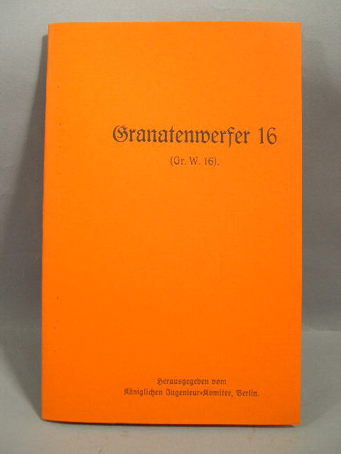 REPRINT - German WWI Manual for the Spigot Launcher 16